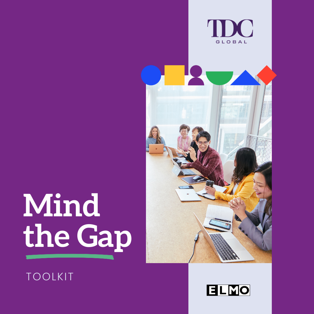 Mind the Gap - Toolkit - TDC Global